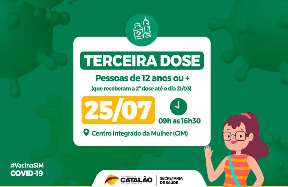 Saúde convoca pessoas de 12 anos ou mais para receberem a Terceira Dose.