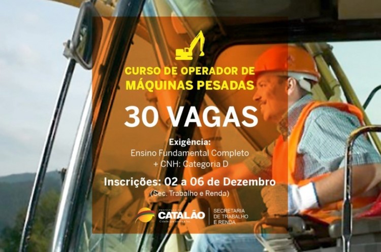 Com parceiros, Secretaria de Trabalho e Renda oferecerá curso gratuito de operador de máquinas em Catalão